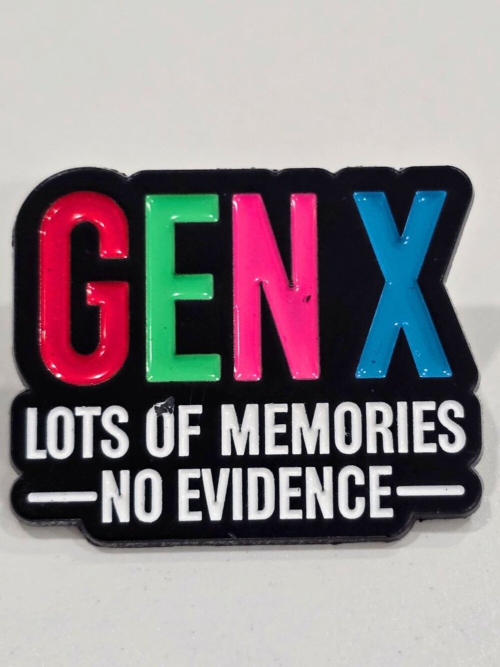 Artisan Gen X Enamel Pin Lots Of Memories No Evidence Funny Neon Retro Brooch OS